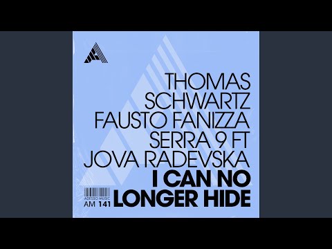 I Can No Longer Hide (Extended Mix)