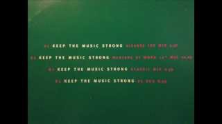 Bizarre Inc - Keep The Music Strong (Masters At Work 12