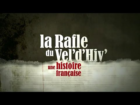 "La rafle du Vél' d'Hiv', une histoire française" (2010) - émission spéciale, France 2