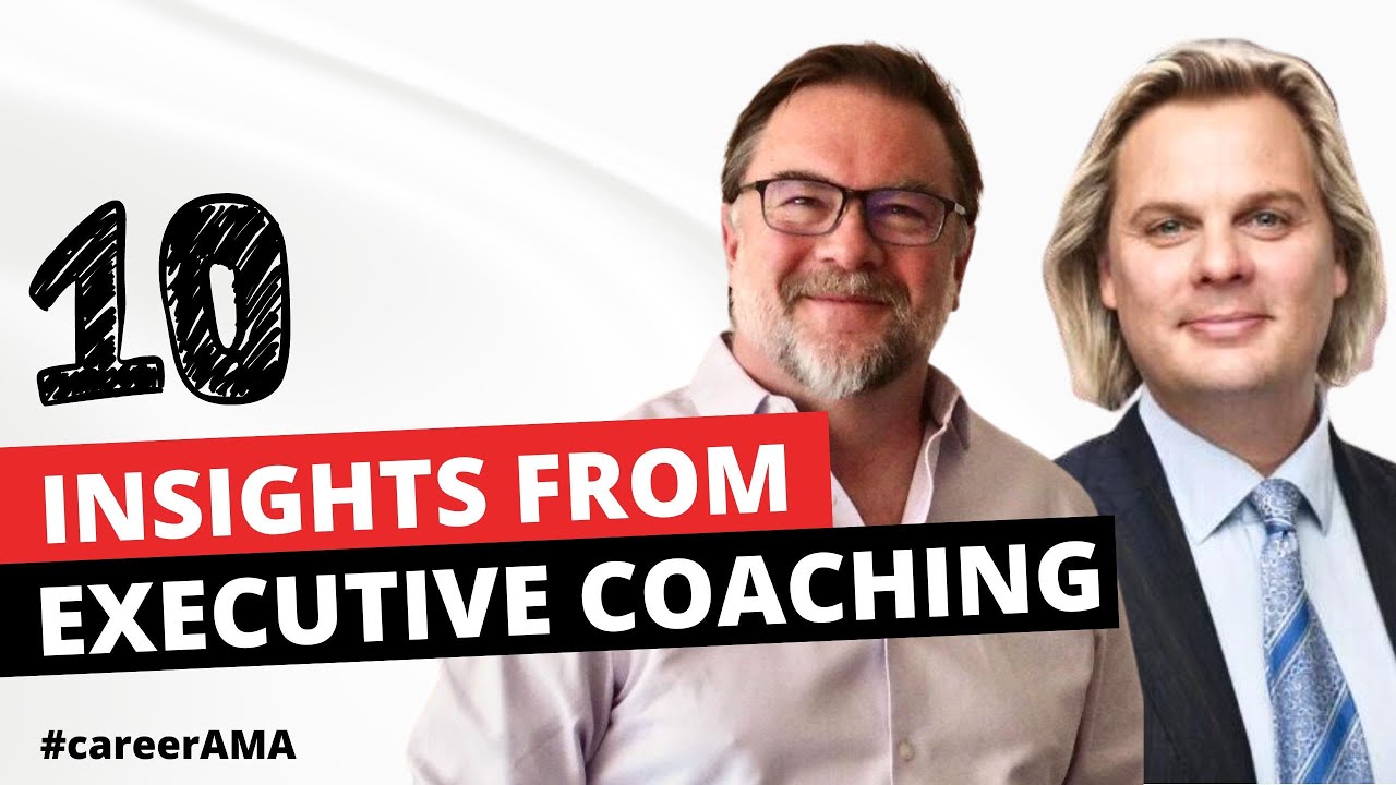 Executive Coaching: 10 Key Insights for Leaders