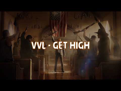 VVL - GET HIGH