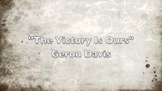 The Victory Is Ours