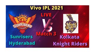 SRH vs KKR Match Score | Sunrisers Hyderabad Vs Kolkata Knight Riders IPL Live