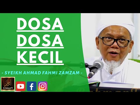Syeikh Fahmi Zamzam - DOSA DOSA KECIL