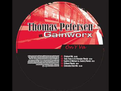 Thomas Petersen vs. Gainworx - On Y Va (Radio Edit)