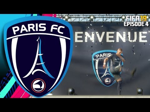 FIFA 19 PARIS FC RTG CAREER MODE - #4 HUGE SIGNING!
