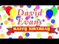 Happy Birthday David Evans Song