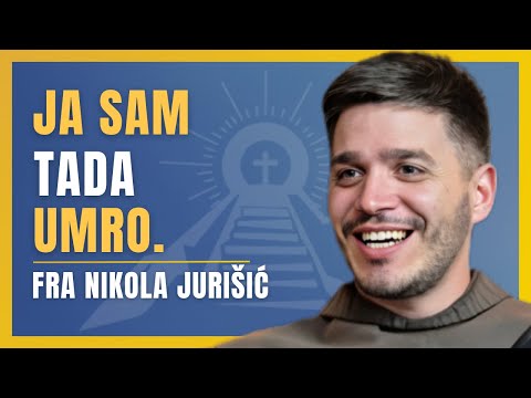 Doživio sam iskustvo kliničke smrti - Fra Nikola Jurišić | Ad Deum Podcast