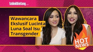 Download lagu Wawancara Eksklusif: Lucinta Luna Menjawab Tudingan Transgender mp3