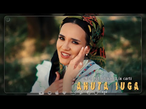 Anuța Iuga - Mi-o dat o tigancă în carti (Videoclip Oficial)