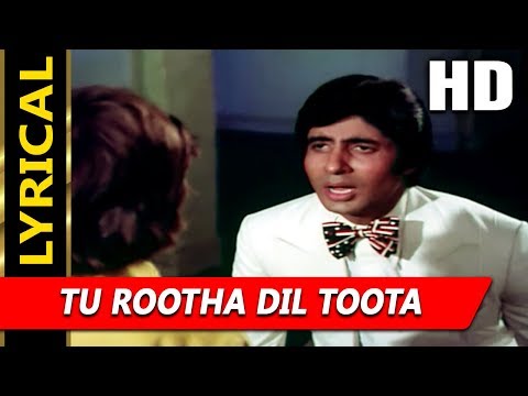 Tu Rootha Dil Toota With Lyrics (Lyrical) — watch video