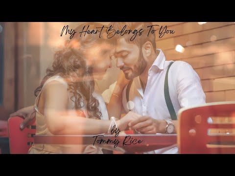 My Heart Belongs To You