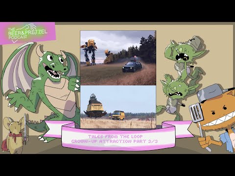 Tales from the Loop - Grown-Up Attraction part 3/3