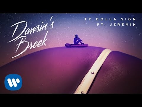 Ty Dolla $ign - Dawsin's Breek (feat. Jeremih) (audio) 