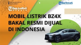 Jadi Mobil KTT G20, Mobil Listrik bZ4X Bakal Resmi Dijual di Indonesia