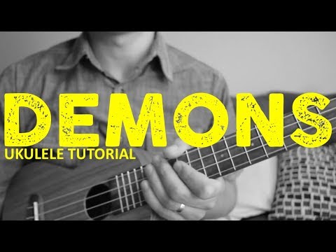 Imagine Dragons - Demons (EASY Ukulele Tutorial) - Chords - How To Play