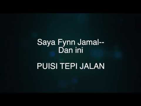 PUISI TEPI JALAN (Track 18)- FYNN JAMAL (#PTJTheAlbum)