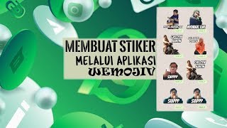 Cara Mudah Membuat Stiker Whatsapp Melalui Aplikasi WEMOJI