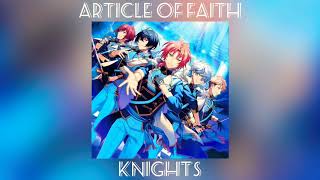 Article Of Faith |Knights| -Medium Version-