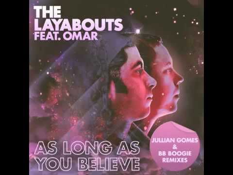 The Layabouts feat. Omar - As Long As You Believe (BB Boogie Remix) (Snippet)