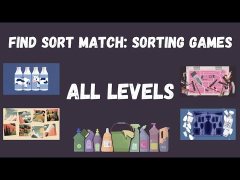 Find Sort Match: Sorting games Walkthrough: Complete All Levels Guide - YouTube