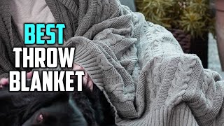 Best Throw Blanket Buying Guide - Top 5 Review [2023] - Thro