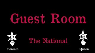 The National - Guest Room - Karaoke