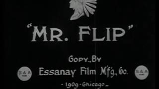 Ben Turpin in MR. FLIP (1909)