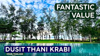 Still a Fantastic Value? | DUSIT THANI KRABI Thailand Review 🇹🇭