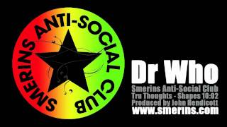 Smerins Anti-Social Club - Dr Who 2010