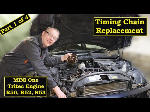 Part 1 Mini One R50 R53 Timing Chain Replacement Tritec Engine