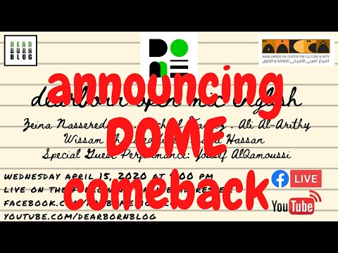 Dearborn Open Mic English (DOME) Announces Come Back