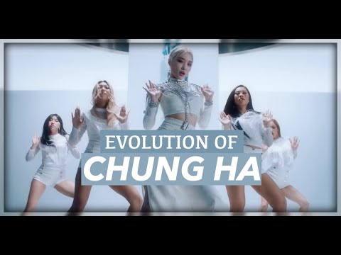 THE EVOLUTION OF CHUNG HA (청하) | 2017 - 2019