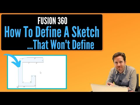 Fusion 360 - Why My Sketch Wont Fully Define (A Few Problems)