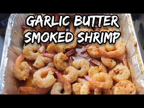 Butter Garlic shrimp on the PitBoss