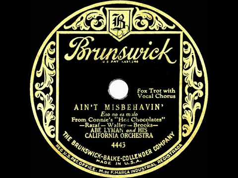 1929 Abe Lyman - Ain’t Misbehavin’ (Phil Neely, vocal)
