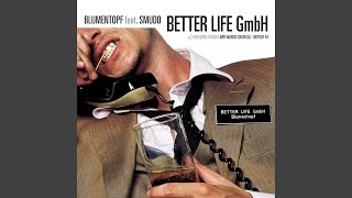 Better Life GmbH 1 (Radio Edit)