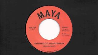 Maya - Synthezoid Heartbreak