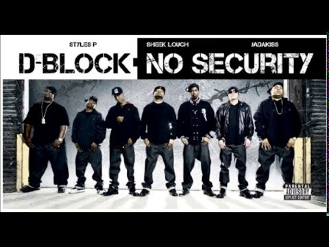 D-Block LOX - No Security Album Bonus Tracks  - Like That Ya'll Remix Extended  Album -''Bang Bang''
