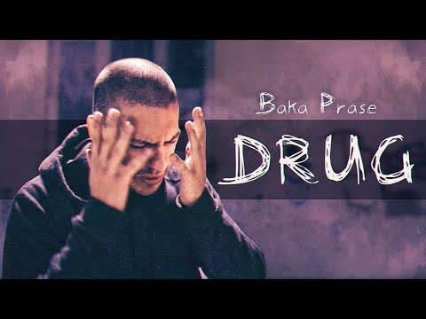 BAKAPRASE - DRUG (Official Music Video)