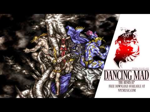 NPC - Dancing Mad (Final Fantasy VI Remix EP)