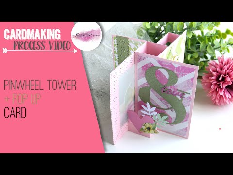Pinwheel Tower + Pop up Card | Process Video | Romanticherie DT