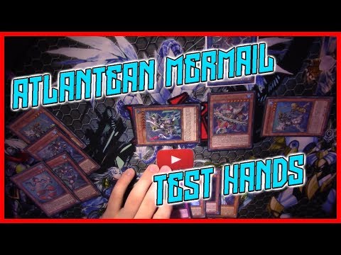 Yu-Gi-Oh - Test Hands | Atlantean Mermails (March 2018)