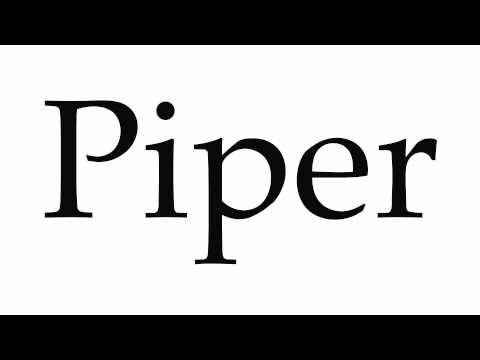 How to Pronounce Piper