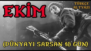 Ekim - Dünyayı Sarsan 10 Gün (Film, 1927) | Türkçe Alt Yazılı