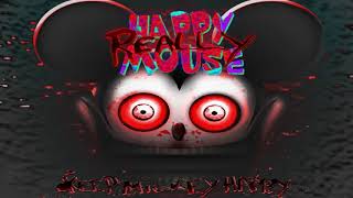 初肉声実況呪いのネズミ進化版「Reallyhappymouse」