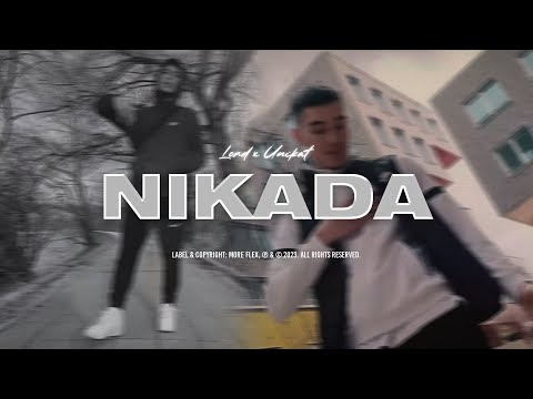 Lord x Unikat - Nikada (Official Music Video)
