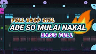 Download lagu DJ FULL DROP SIUL 🔥 ADE SO MULAI NAKAL (Prengky Gantay Remix) BASS FULL VIRAL TIKTOK mp3