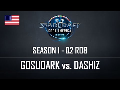 Gosudark vs Dashiz S1 Q2 RO8 EN StarCraft2 Copa América 2014