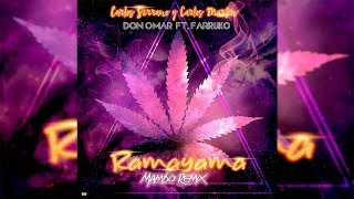 Don Omar, Farruko - Ramayama [Mambo Remix] Carlos Serrano &amp; Carlos Martín